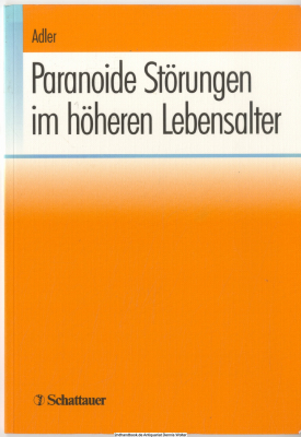 Paranoide Störungen im höheren Lebensalter