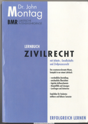 Lernbuch Zivilrecht : [mit Arbeits-, Gesellschafts- und Zivilprozessrecht]
