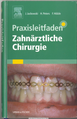 Praxisleitfaden zahnärztliche Chirurgie