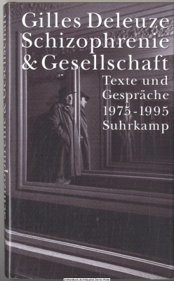 Schizophrenie und Gesellschaft : Texte und Gespräche von 1975 bis 1995