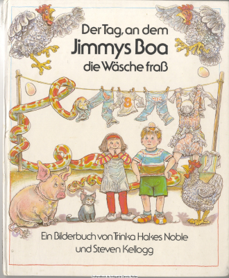 Der Tag an dem Jimmys Boa die Wäsche frass