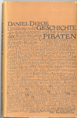Umfassende Geschichte der Räubereien und Mordtaten der berüchtigten Piraten