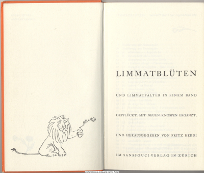 Limmatblüten und Limmatfalter : in e. Bd.