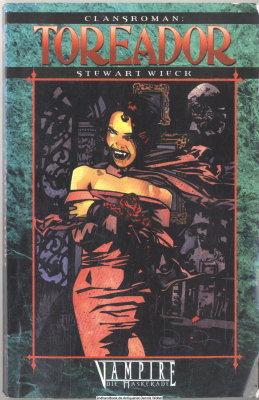 Vampire: die Maskerade - Clansroman 1., Toreador