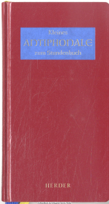 Kleines Antiphonale zum Stundenbuch