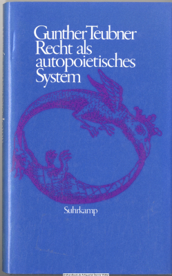 Recht als autopoietisches System