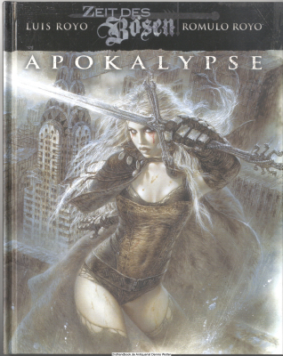 Zeit des Bösen 1., Apokalypse