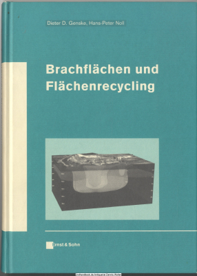 Brachflächen und Flächenrecycling