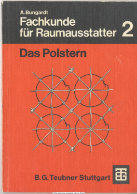 Fachkunde für Raumausstatter Teil 2., Das Polstern