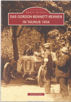 Das Gordon-Bennett-Rennen im Taunus 1904