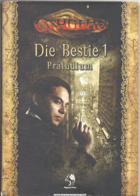 Cthulhu. Kampagnen / Die Bestie / 1., Präludium