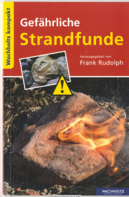 Gefährliche Strandfunde
