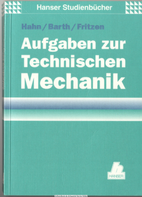 Aufgaben zur technischen Mechanik