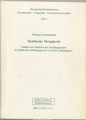Skaldische Metaphorik : Studien zur Funktion d. Kenningsprache in skald. Dichtungen d. 9. u. 10. Jh.