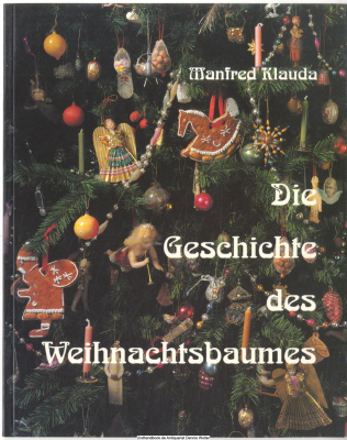 Die Geschichte des Weihnachtsbaumes 