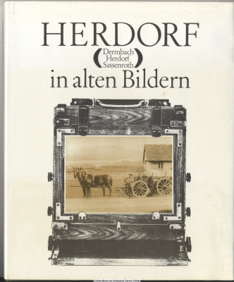 Herdorf (Dermbach, Herdorf, Sassenroth) in alten Bildern