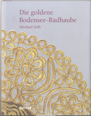 Die goldene Bodensee-Radhaube