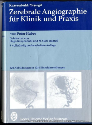 Zerebrale Angiographie für Klinik und Praxis