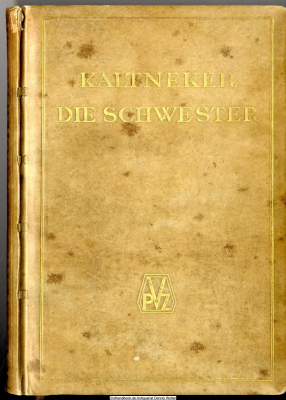 Die Schwester : Ein Mysterium in 3 Abt. (10 Szenen)