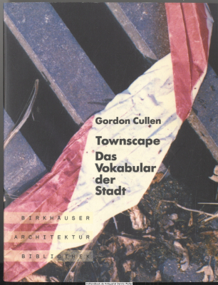 Townscape : das Vokabular der Stadt