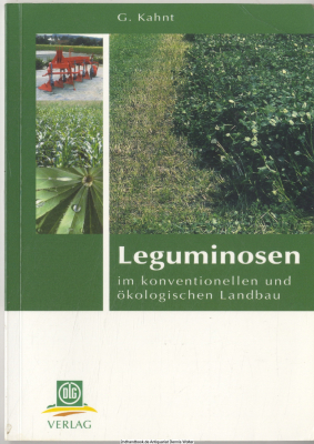 Leguminosen im konventionellen und ökologischen Landbau