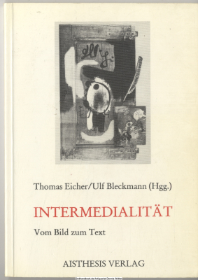 Intermedialität : vom Bild zum Text