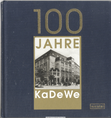 100 Jahre KaDeWe