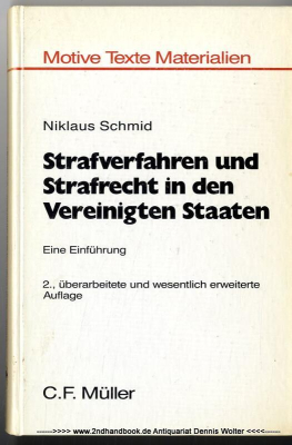 Strafverfahren und Strafrecht in den Vereinigten Staaten : eine Einführung