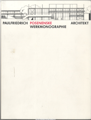 Paulfriedrich Posenenske : Werkmonographie