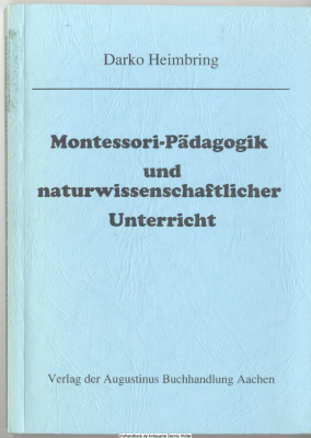 Montessori-Pädagogik und naturwissenschaftlicher Unterricht