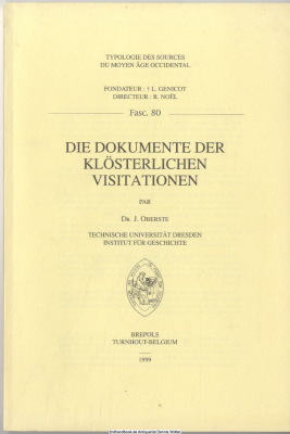 Die Dokumente der klösterlichen Visitationen