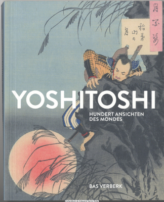 Yoshitoshi, Hundert Ansichten des Mondes