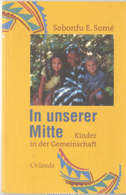 In unserer Mitte : Kinder in der Gemeinschaft