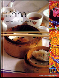 China kulinarisch entdecken