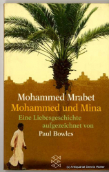 Mohammed und Mina : eine Liebesgeschichte ; Roman