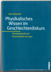 Physikalisches Wissen im Geschlechterdiskurs : Thermodynamik und Frauenstudium um 1900