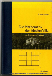 Die Mathematik der idealen Villa und andere Essays