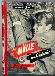Die Hölle von Gudaque : Kriminalroman