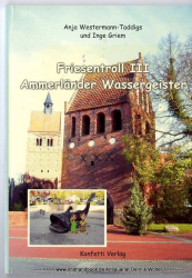 Friesentroll 3., Ammerländer Wassergeister