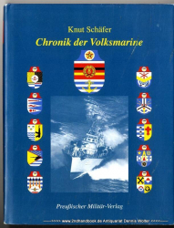 Chronik der Volksmarine : ein illustriertes Kalendarium über Entstehung und Entwicklung der DDR-Seestreitkräfte