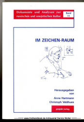 Im Zeichen-Raum : Festschrift für Karl Eimermacher zum 60. Geburtstag
