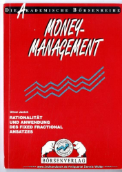 Money-Management : Rationalität und Anwendung des Fixed-fractional-Ansatzes