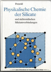 Physikalische Chemie der Silicate und nichtoxidischen Siliciumverbindungen : mit 30 Tabellen