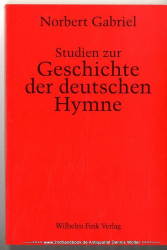 Studien zur Geschichte der deutschen Hymne