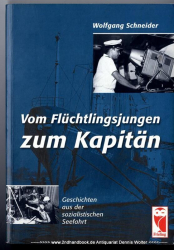 Vom Flüchtlingsjungen zum Kapitän : Geschichten aus der sozialistischen Seefahrt