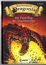 Drachenreich Dragonia Bd. 2., Der Feuerflug der Drachenritter 