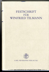 Festschrift für Winfried Tilmann : zum 65. Geburtstag