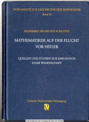 Mathematiker auf der Flucht vor Hitler : Quellen und Studien zur Emigration einer Wissenschaft 