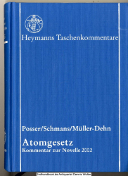 Atomgesetz : Kommentar zur Novelle 2002