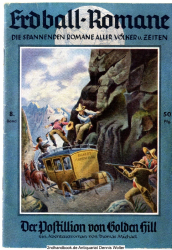 Der Postillion von Golden Hill : Abenteuerroman